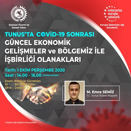 Tunus’ta Covid 19 Sonrası Güncel Ekonomik Gelişmeler ve Bölgemiz ile İşbirliği Olanakları Webinarı